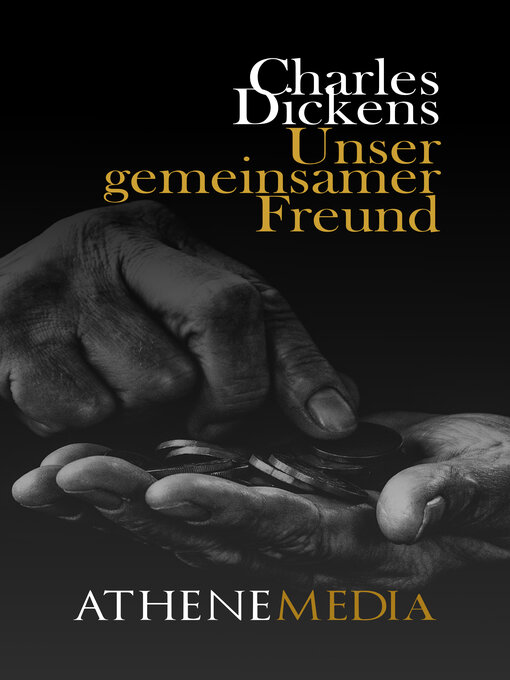 Title details for Unser gemeinsamer Freund by Charles Dickens - Wait list